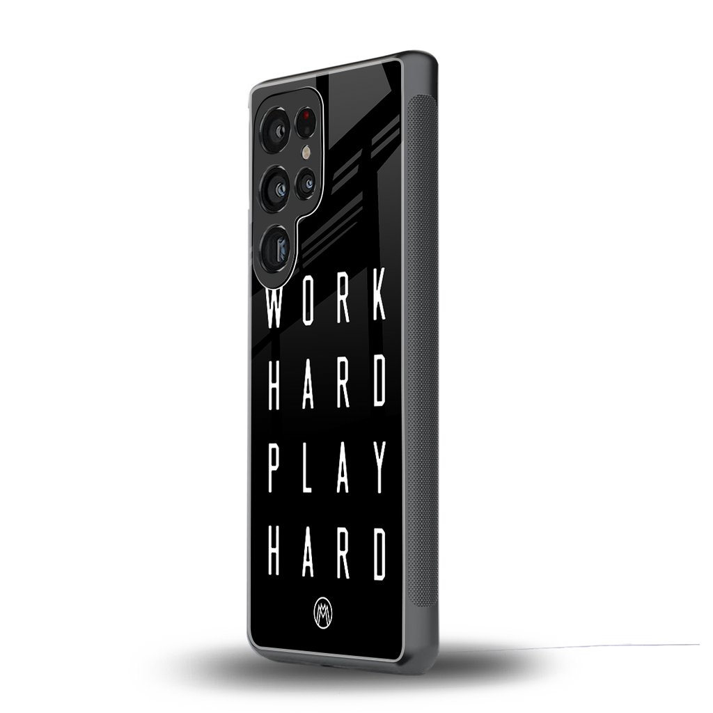 work hard play hard back phone cover | glass case for samsung galaxy s25 ultra