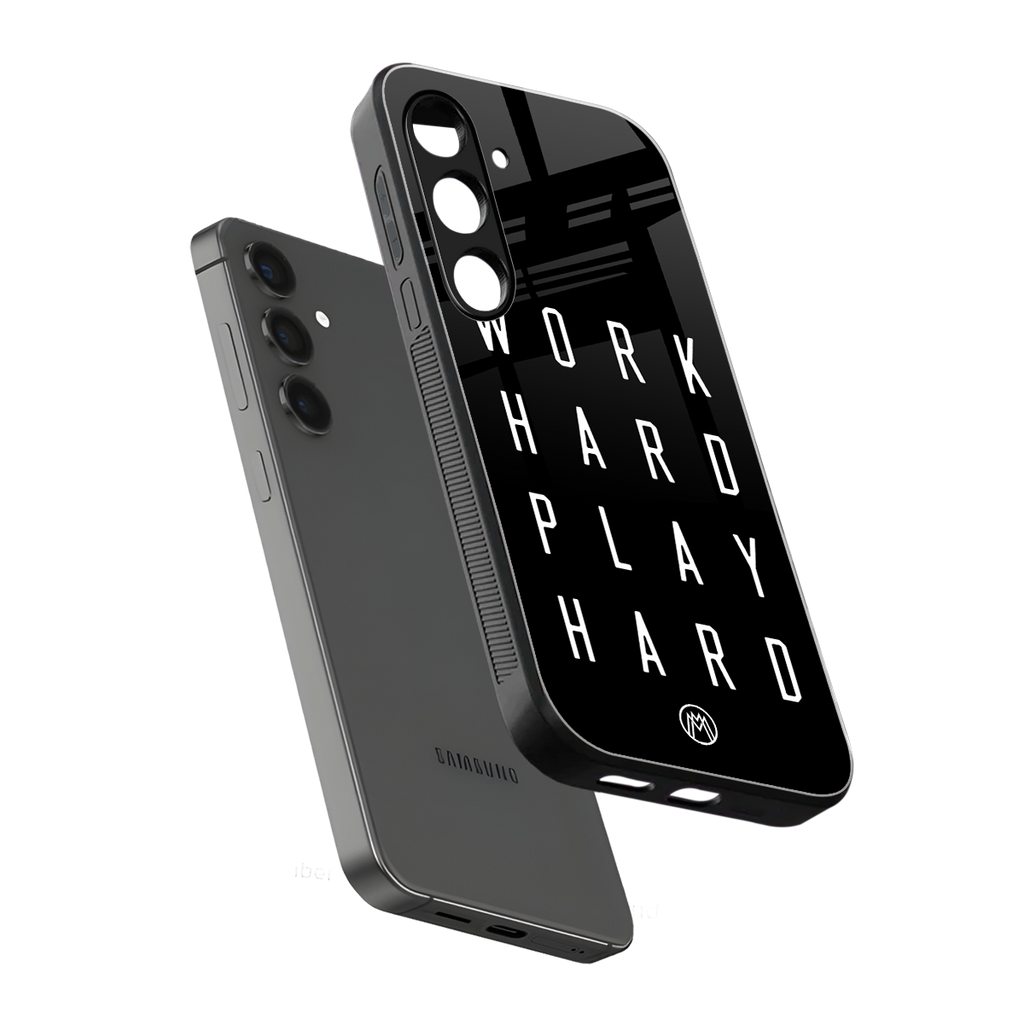 work hard play hard back phone cover | glass case for samsung galaxy s24