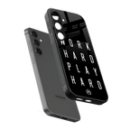 work hard play hard back phone cover | glass case for samsung galaxy s24
