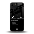 you are offline back phone cover | glass case for iphone 15