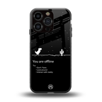 you are offline back phone cover | glass case for iphone 16 pro