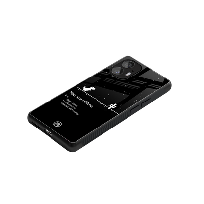 you are offline back phone cover | glass case for nothing phone 2
