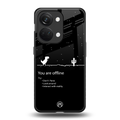 you are offline back phone cover | glass case for oneplus nord 3