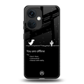 you are offline back phone cover | glass case for oneplus nord ce 3