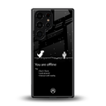 you are offline back phone cover | glass case for samsung galaxy s25 ultra