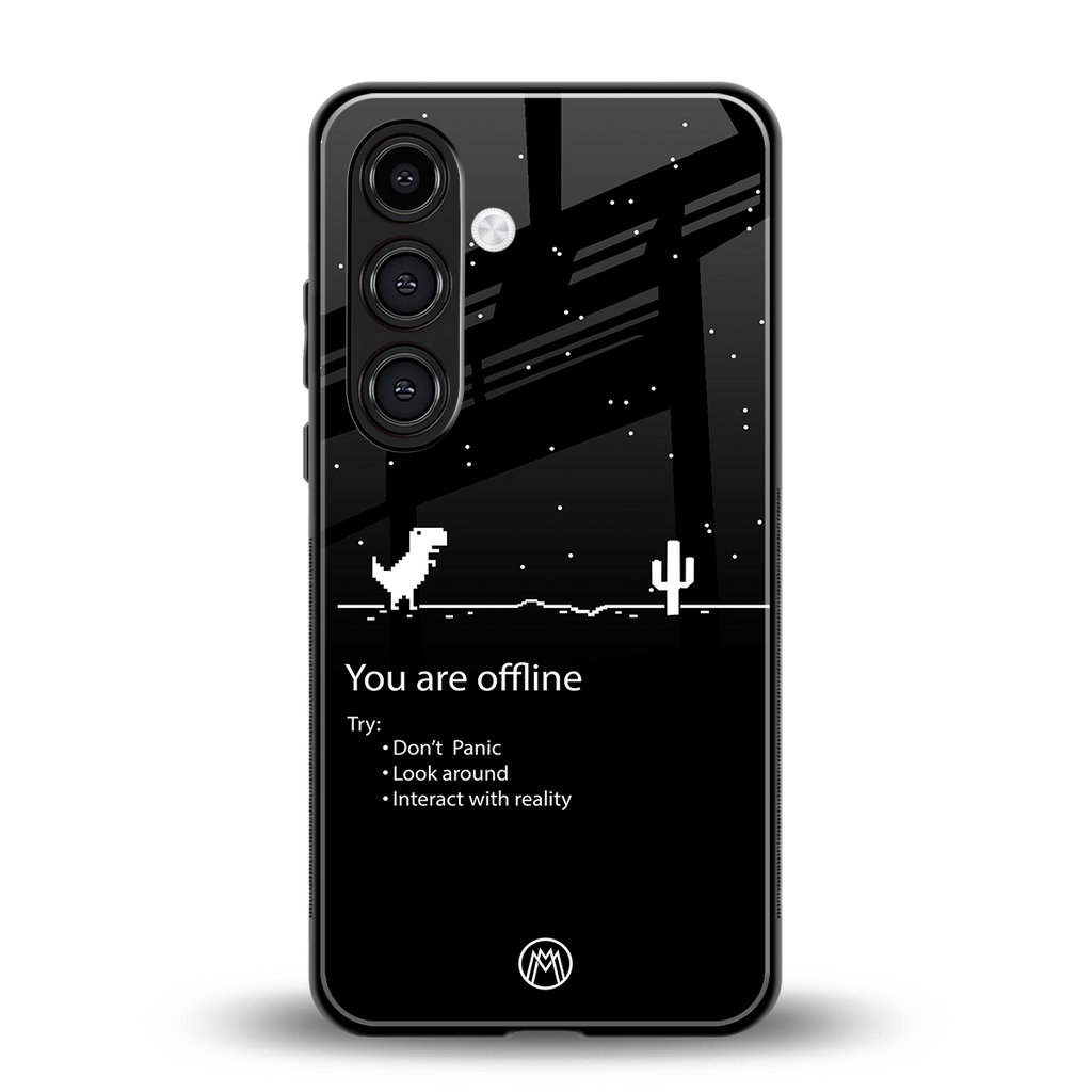 you are offline back phone cover | glass case for samsung galaxy s25 plus