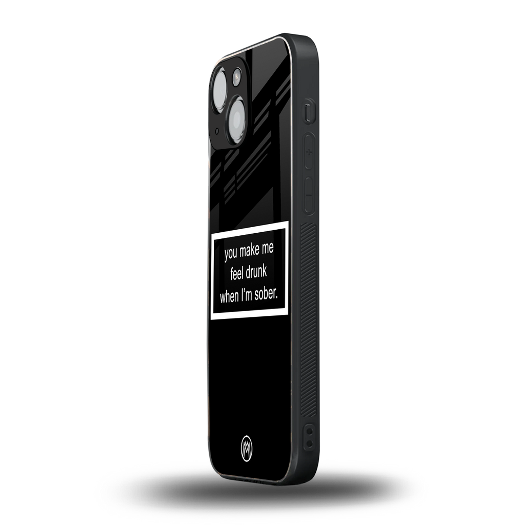 you make me feel drunk black edition back phone cover | glass case for iphone 13 mini
