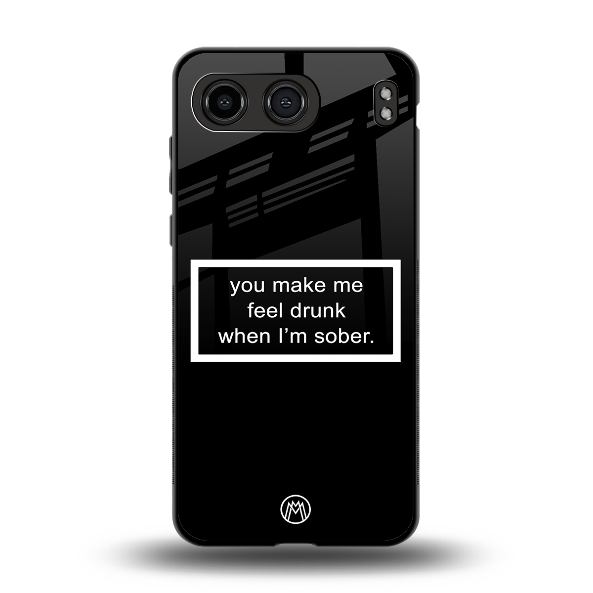 you make me feel drunk black edition back phone cover | glass case for oneplus nord 4