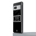 you make me feel drunk black edition back phone cover | glass case for Google Pixel 7