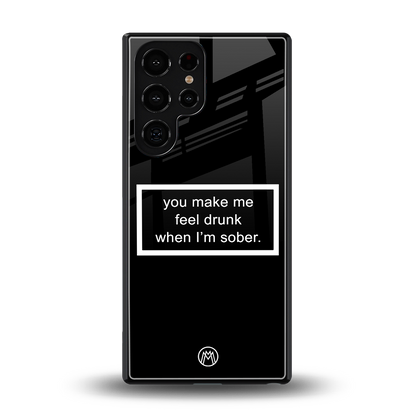 you make me feel drunk black edition back phone cover | glass case for samsung galaxy s25 ultra
