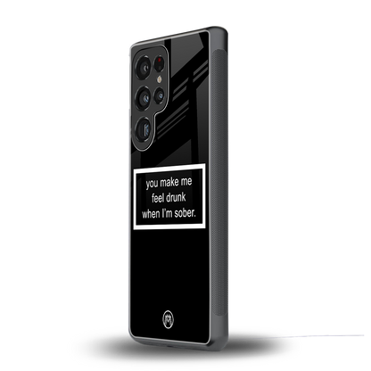 you make me feel drunk black edition back phone cover | glass case for samsung galaxy s25 ultra