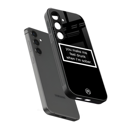 you make me feel drunk black edition back phone cover | glass case for samsung galaxy s23