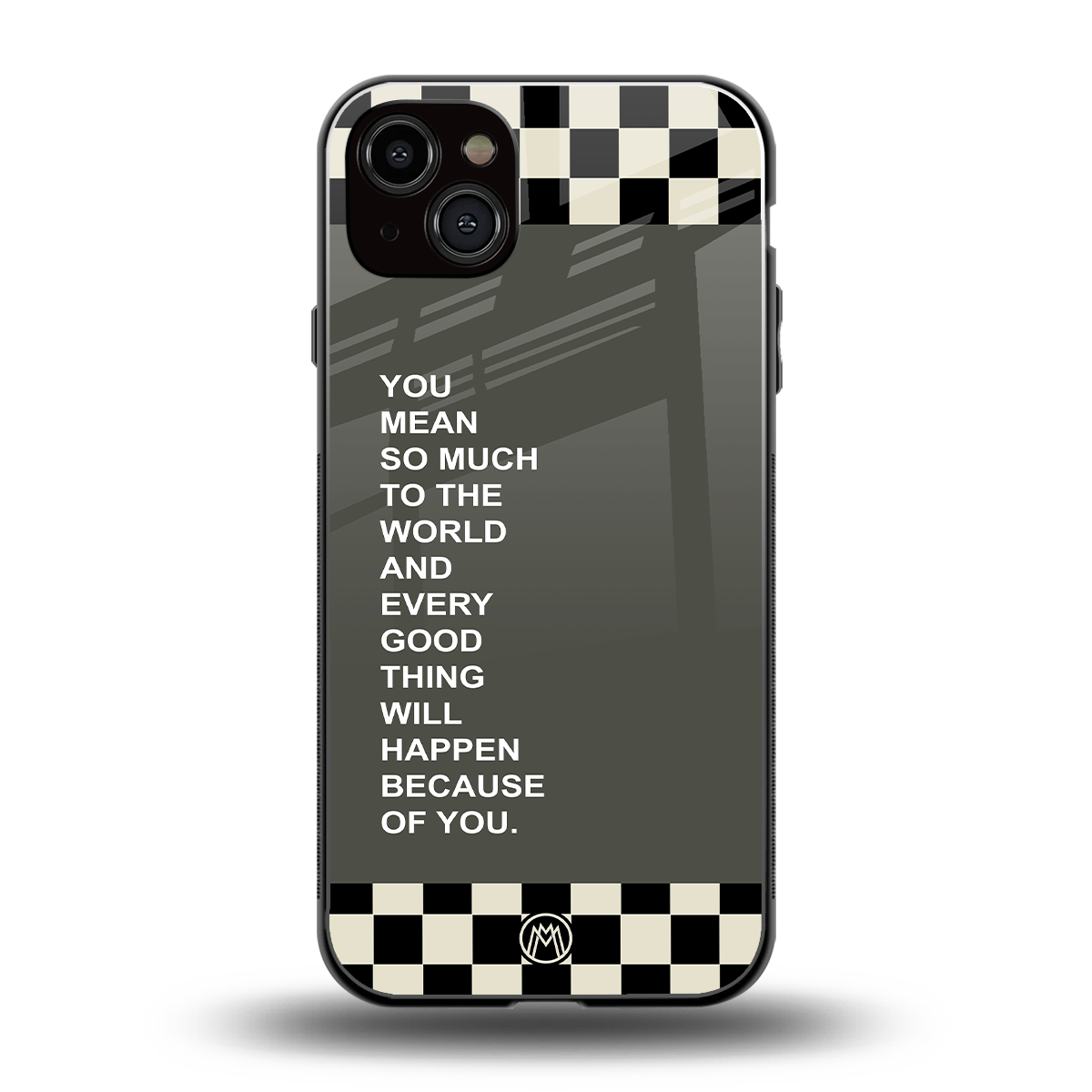 you mean so much to the world back phone cover | glass case for iphone 15 plus