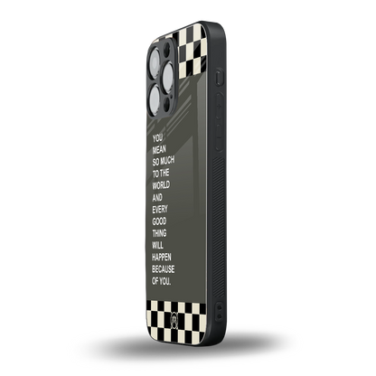 you mean so much to the world back phone cover | glass case for iphone 14 pro max