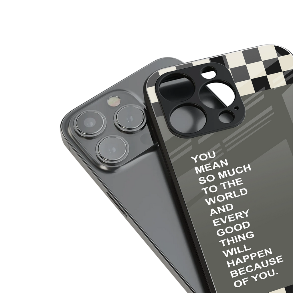 you mean so much to the world back phone cover | glass case for iphone 14 pro max