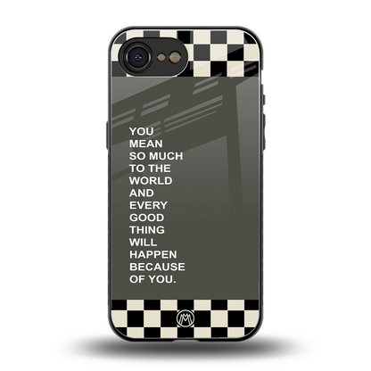 you mean so much to the world back phone cover | glass case for iphone 16e