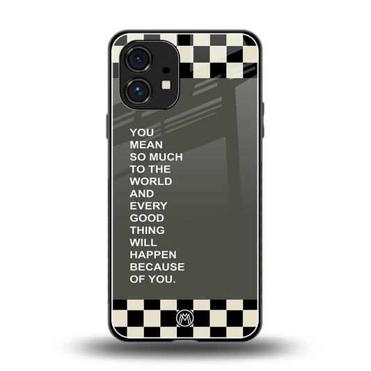 you mean so much to the world back phone cover | glass case for nothing phone 1