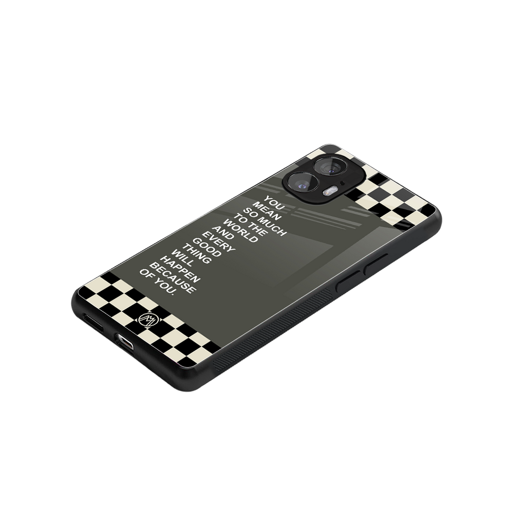 you mean so much to the world back phone cover | glass case for nothing phone 2