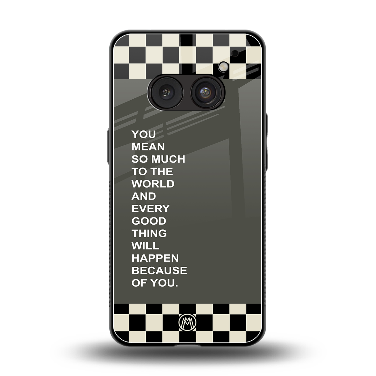 you mean so much to the world back phone cover | glass case for nothing phone 2a
