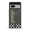 you mean so much to the world back phone cover | glass case for Google Pixel 7A