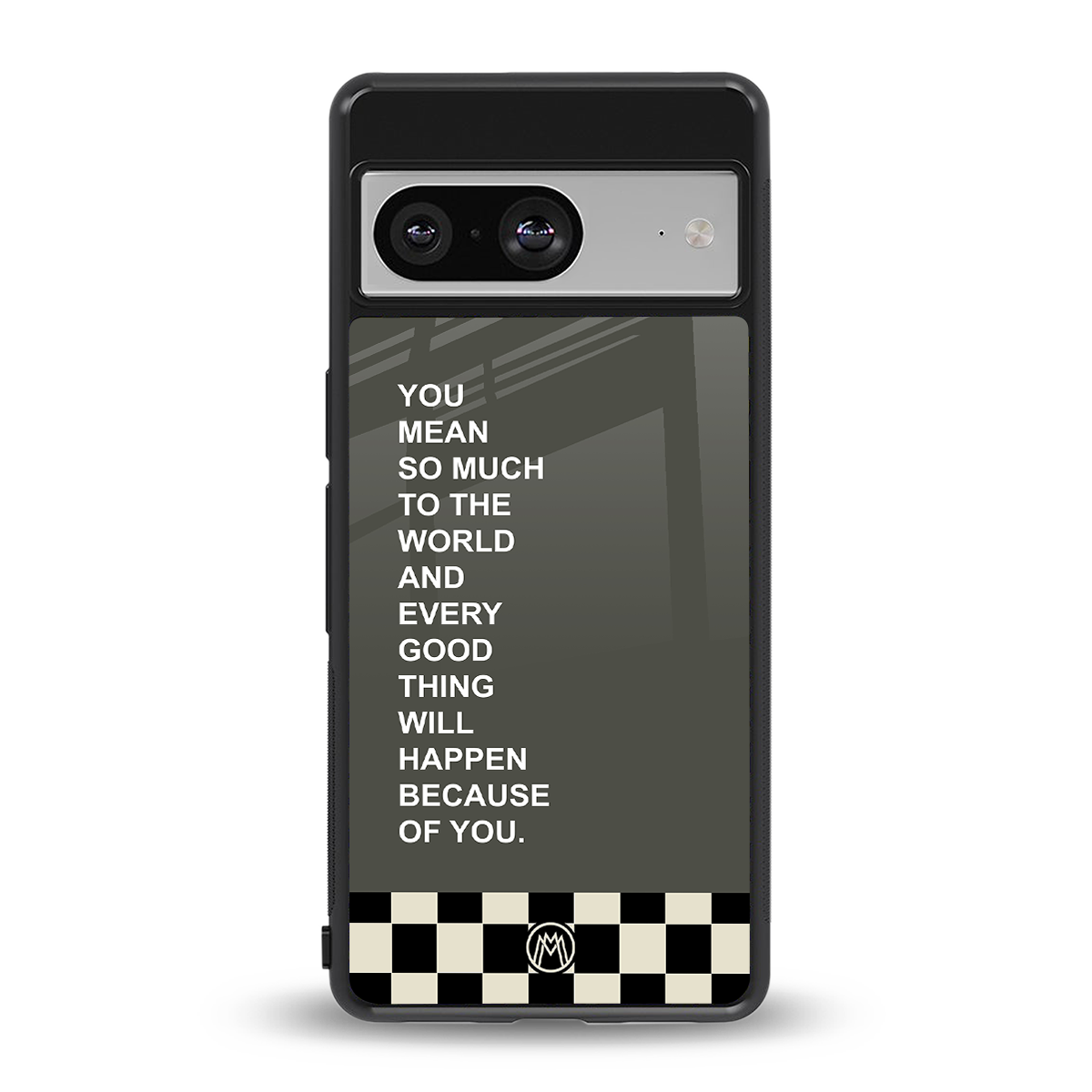 you mean so much to the world back phone cover | glass case for Google Pixel 8