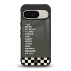 you mean so much to the world back phone cover | glass case for google pixel 9