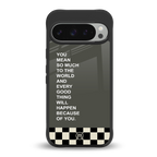 you mean so much to the world back phone cover | glass case for google pixel 9 pro