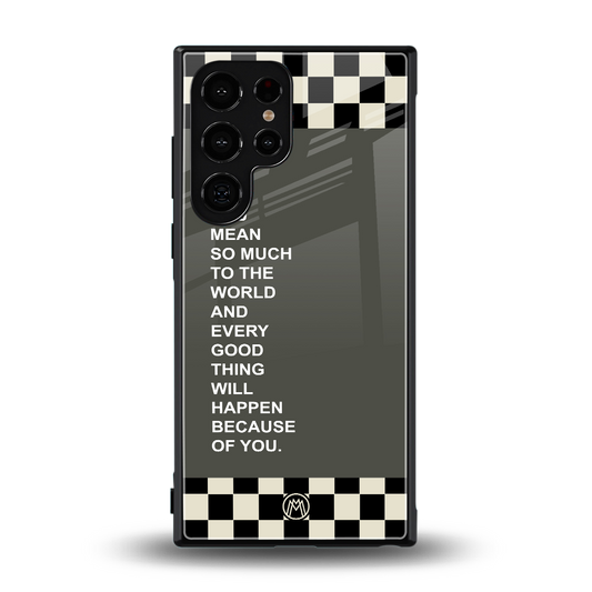you mean so much to the world back phone cover | glass case for samsung galaxy s24 ultra