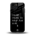 you are young back phone cover | glass case for iphone 13 mini