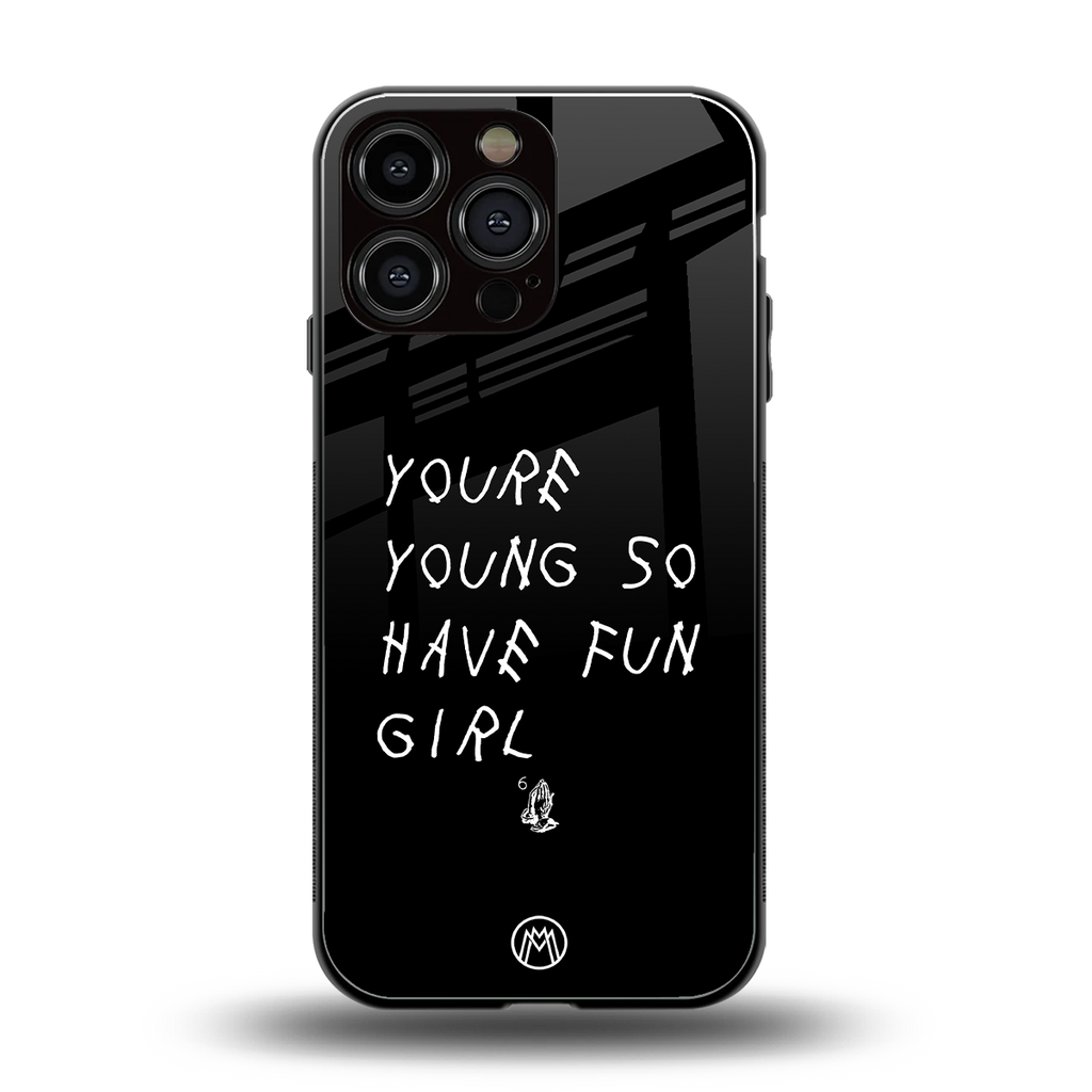 you are young back phone cover | glass case for iphone 13 pro max