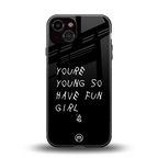 you are young back phone cover | glass case for iphone 13