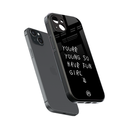 you are young back phone cover | glass case for iphone 14 plus