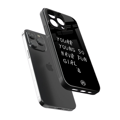 you are young back phone cover | glass case for iphone 15 pro max