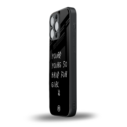 you are young back phone cover | glass case for iphone 14 pro max