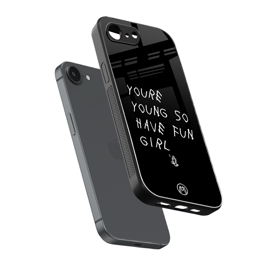 you are young back phone cover | glass case for iphone 16e