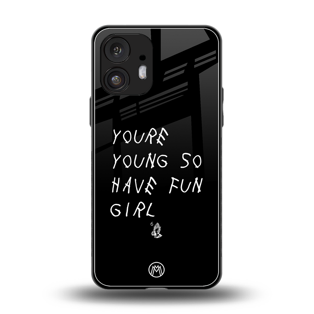 you are young back phone cover | glass case for nothing phone 2