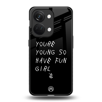 you are young back phone cover | glass case for oneplus nord 3