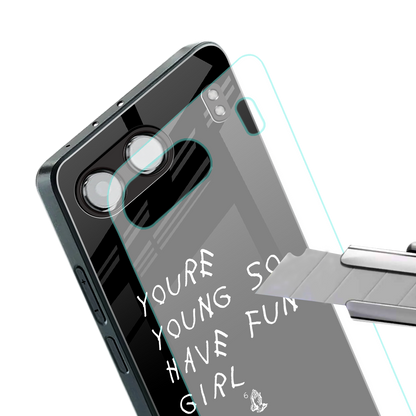 you are young back phone cover | glass case for oneplus nord 4