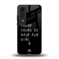 you are young back phone cover | glass case for oneplus nord ce 4