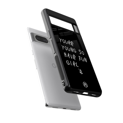 you are young back phone cover | glass case for google pixel 7 pro