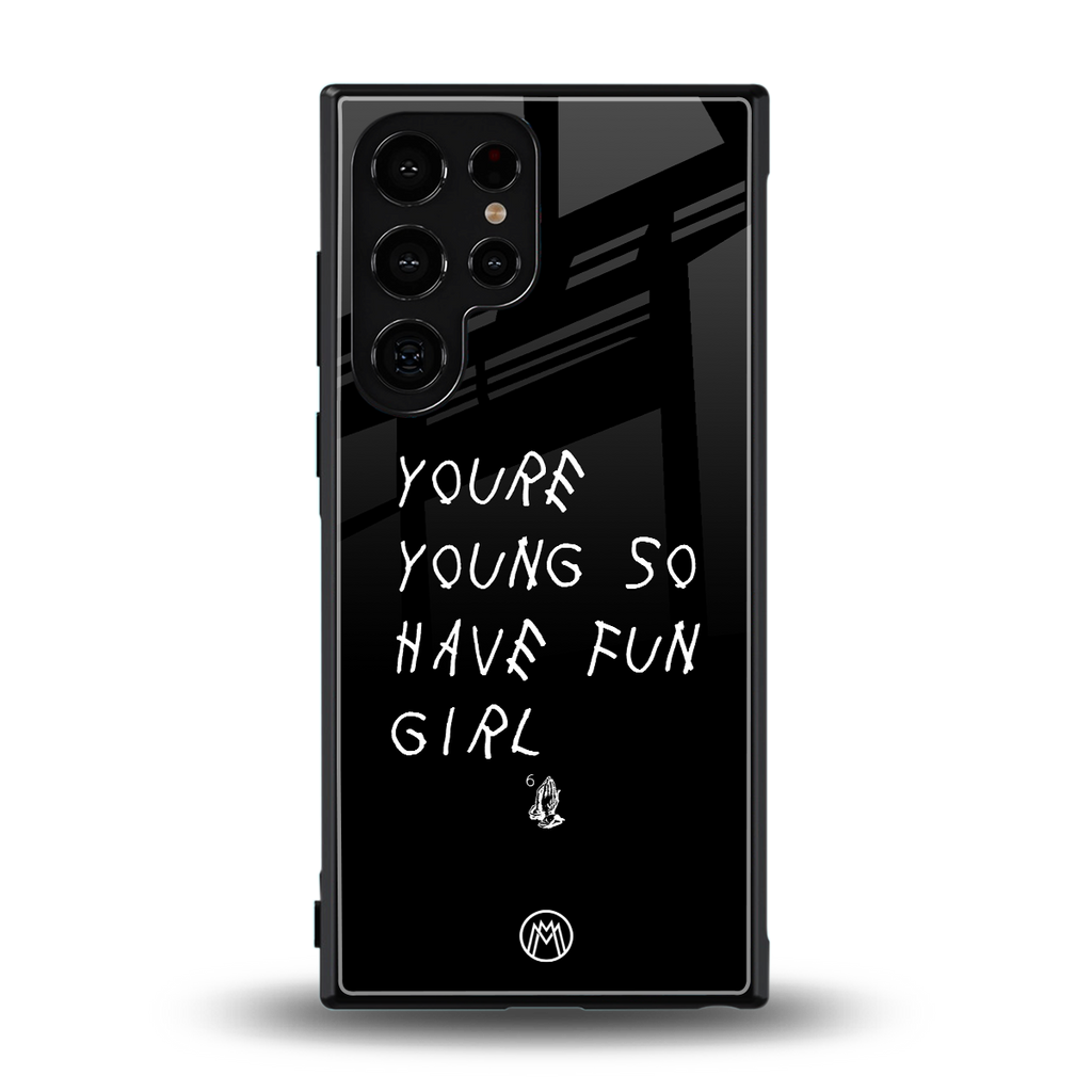 you are young back phone cover | glass case for samsung galaxy s23 ultra
