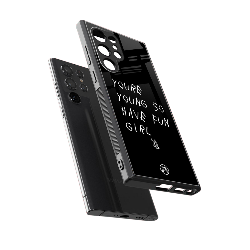 you are young back phone cover | glass case for samsung galaxy s23 ultra