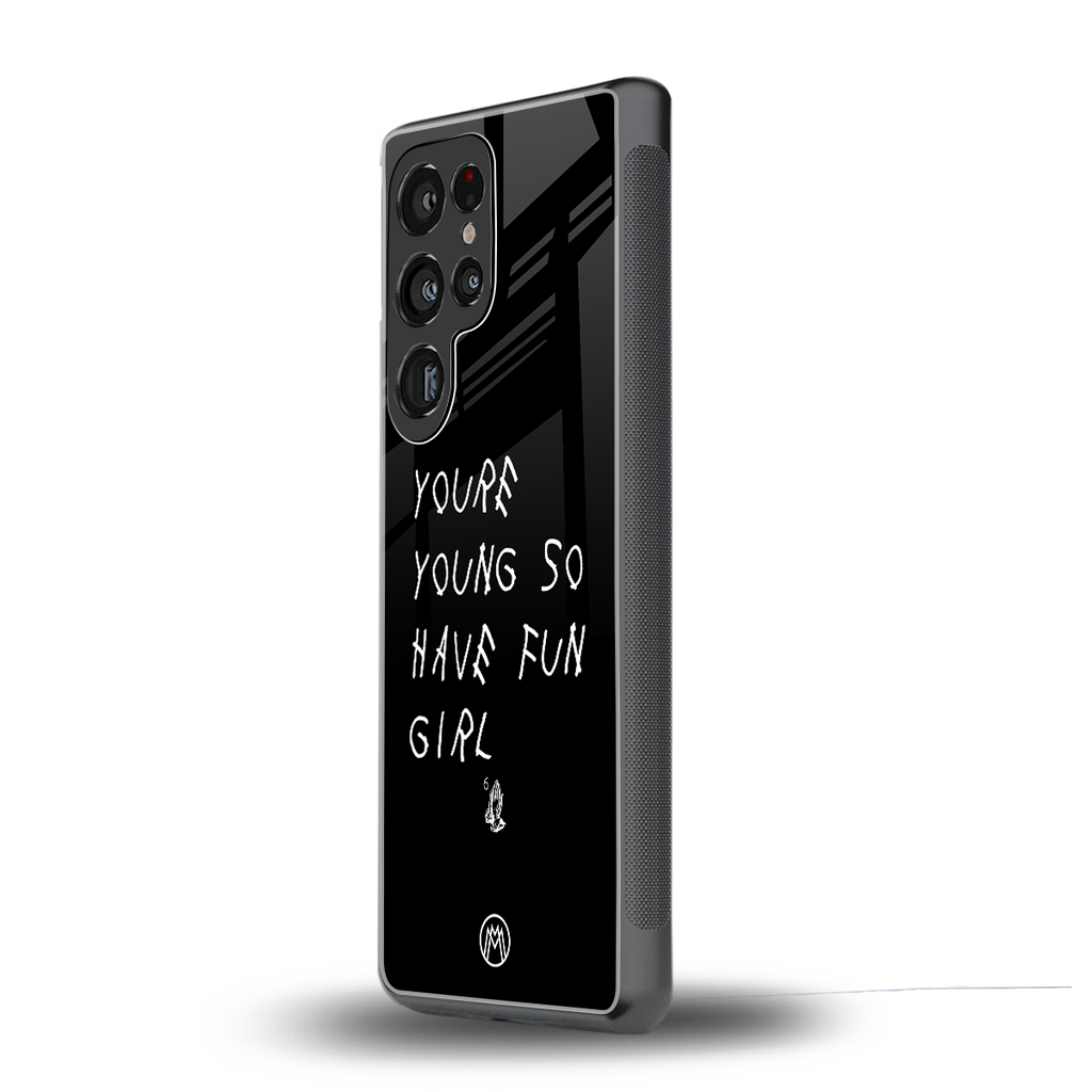 you are young back phone cover | glass case for samsung galaxy s25 ultra