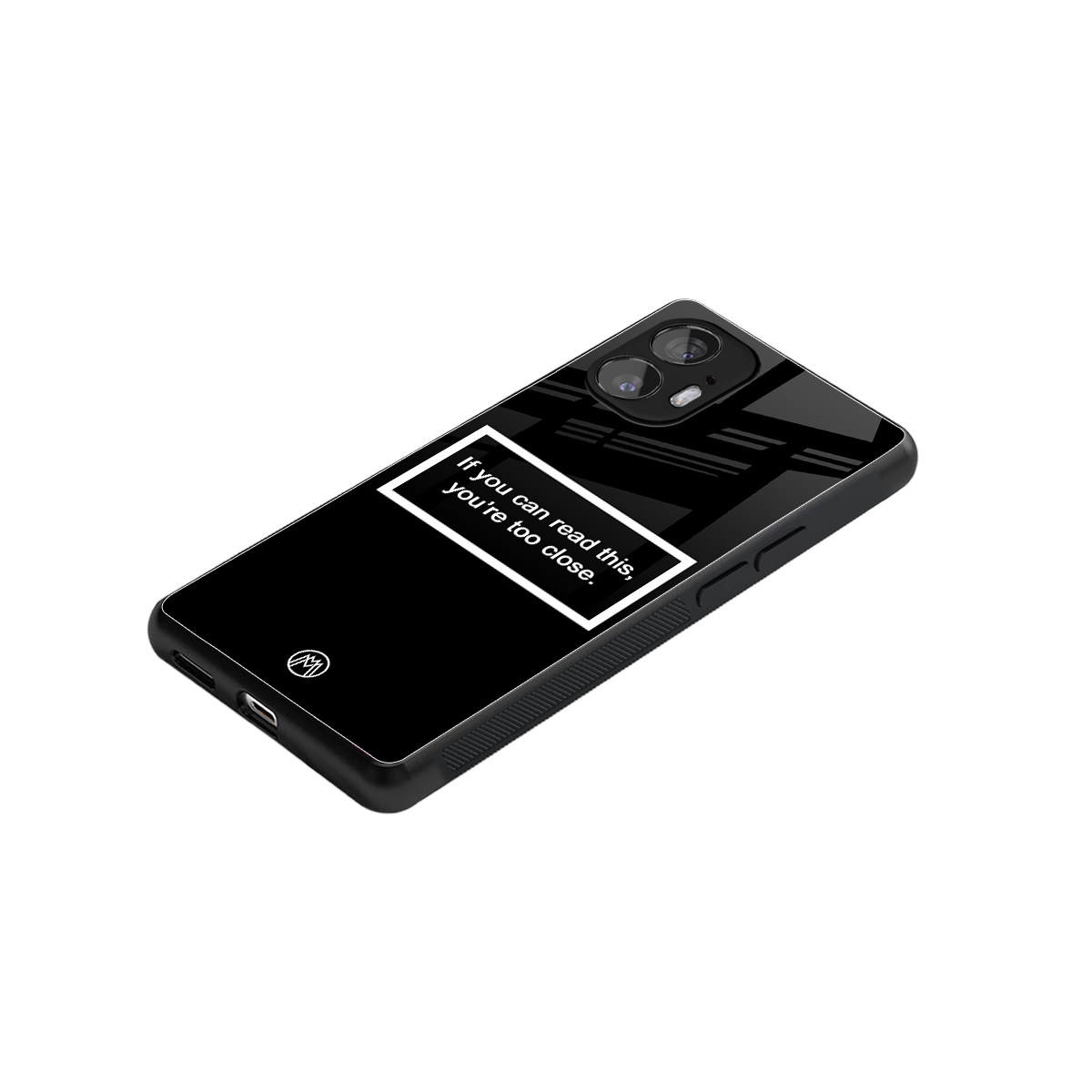 you're too close black back phone cover | glass case for nothing phone 2