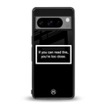 you're too close black back phone cover | glass case for google pixel 8 pro