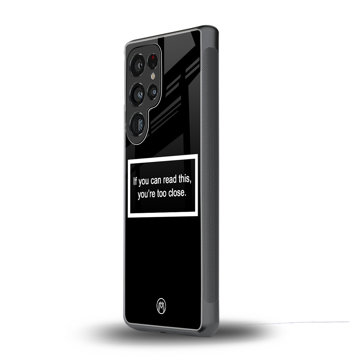 you're too close black back phone cover | glass case for samsung galaxy s25 ultra