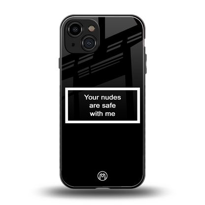 your nudes are safe with me black back phone cover | glass case for iphone 14