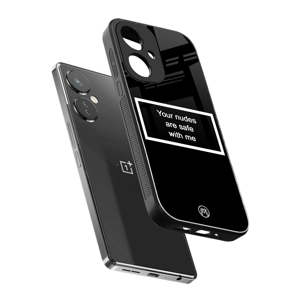 your nudes are safe with me black back phone cover | glass case for oneplus nord ce 3