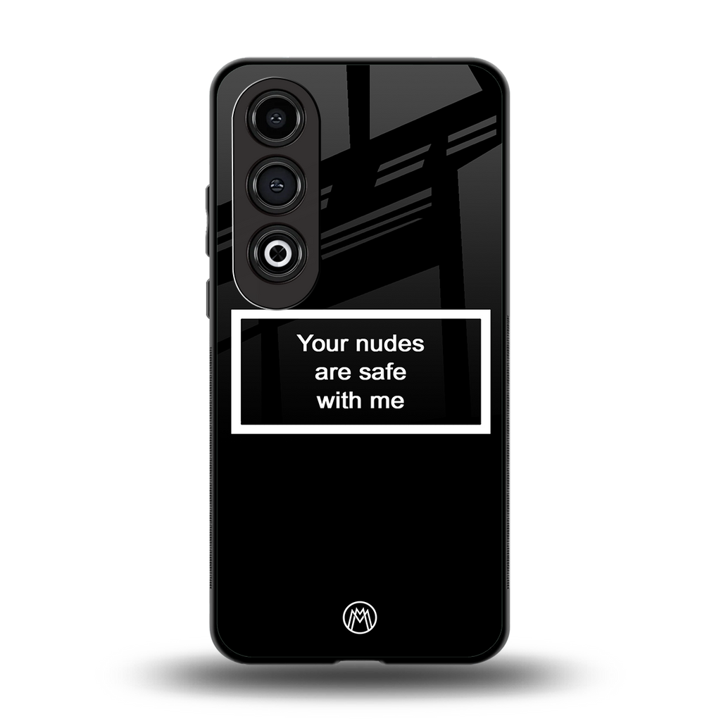 your nudes are safe with me black back phone cover | glass case for oneplus nord ce 4