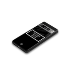 your nudes are safe with me black back phone cover | glass case for google pixel 7 pro